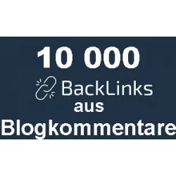10 000 Backlinks aus Blogkommentaren Suchmaschinenoptimierung SEO Linkaufbau