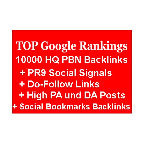 10.000 PBN Backlinks, + PR9 Social Signals, + Do-Follow Links, + High PA und DA Posts und Social Bookmarks Backlinks