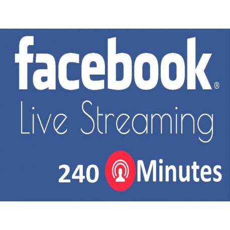 Buy 240 Minutes Facebook Live Stream Video