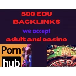 Buy 500 EDU BACKLINK adult and casino