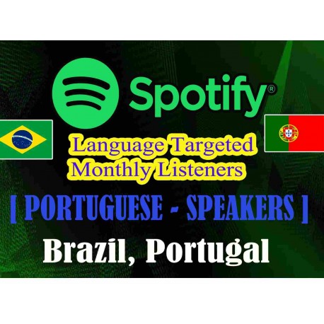 Buy Spotify PORTUGUESE SPEAKERS Monthly Listeners