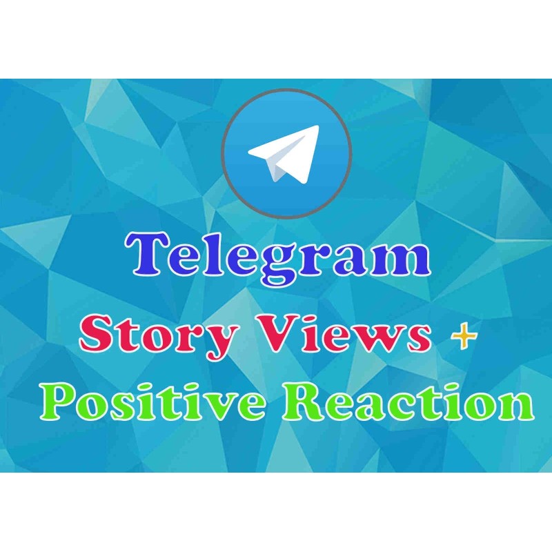 Buy telegram posts story views + positive reaction